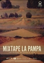 Poster for Mixtape La Pampa 