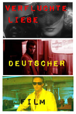 Poster for Doomed Love: A Journey Through German Genre Films