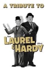 Poster for A Tribute to Laurel & Hardy