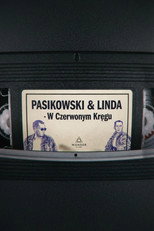 Pasikowski & Linda - W Czerwonym Kręgu