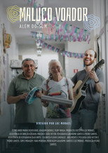 Maluco Voador: Além do Som