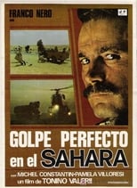 Golpe perfecto en el Sahara