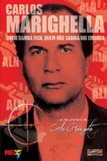 Poster for Carlos Marighella: quem samba fica, quem não samba vai embora