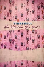 Poster for Tinkebell - Who Killed the Blue Bird? 
