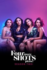 Poster for Four More Shots Please! Season 2