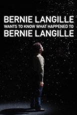 Bernie Langille Wants to Know What Happened to Bernie Langille main poster