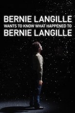 Poster for Bernie Langille Wants to Know What Happened to Bernie Langille