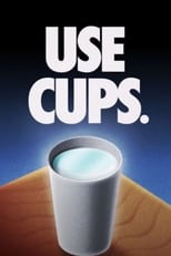 Poster for USE CUPS. 