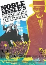 Poster di Noble Sissle's Syncopated Ragtime