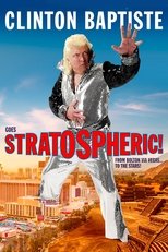 Poster for Clinton Baptiste Goes Stratospheric