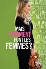 Mais comment font les femmes ? serie streaming