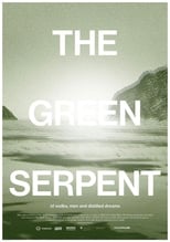 Poster for The Green Serpent - of vodka, men and distilled dreams