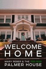 Poster for Welcome Home: Mary Reber and the Twin Peaks Palmer House