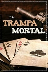 Poster for La trampa mortal