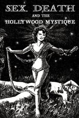 Poster for Sex, Death & The Hollywood Mystique