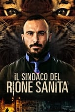 Poster di Il sindaco del Rione Sanità