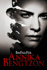 Ein Fall für Annika Bengtzon