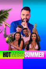 Poster for Hot Mess Summer Season 1