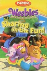 Poster for Weebles: Sharing in the Fun 