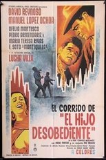 Poster for El corrido del hijo desobediente