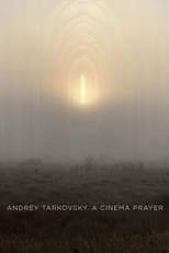 Poster for Andrey Tarkovsky. A Cinema Prayer 