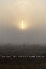 Poster for Andrey Tarkovsky. A Cinema Prayer