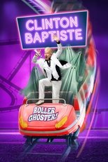 Clinton Baptiste's Rollerghoster Live! Clinton Baptiste's Rollerghoster Live!