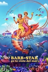Poster di Barb e Star vanno a Vista Del Mar