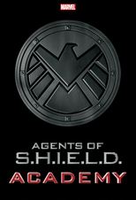 Poster for Marvel's Agents of S.H.I.E.L.D.: Academy Season 1