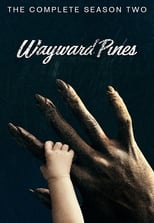 Poster for Wayward Pines Season 2