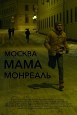 Poster for Moscow Mother Montreal 