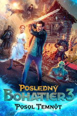 Posledný bohatier 3: Posol temnoty