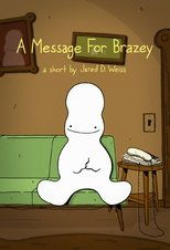 A Message For Brazey main poster