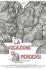 Poster for La vocazione di perdersi 