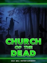 Church of the Dead (2011)