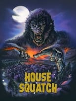 Poster for House Squatch