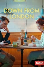 Poster for Down from London