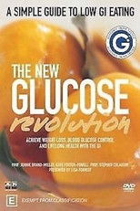 The New Glucose Revolution: A Simple Guide To Low GI poster