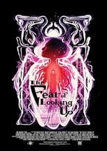 Poster for The Fear of Looking Up
