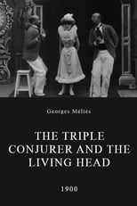 Poster for The Triple Conjurer and the Living Head
