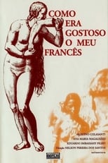 Poster di Como Era Gostoso o Meu Francês