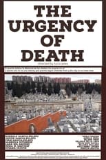Poster for The Urgency of Death