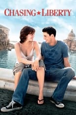 Poster for Chasing Liberty 