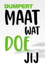 Poster for Maat, wat doe jij?