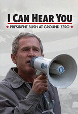 Ground Zero | I Can Hear You: President Bush at Ground Zero