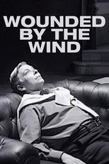 Poster for Wounded by the Wind