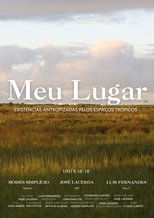Meu Lugar - Existências Antropizadas Pelos Espaços Trópicos poster