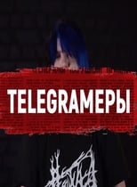 Poster for TELEGRAMers: The chronicles of Russian elections in one chat 