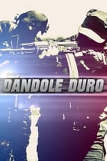 Poster for Dándole duro