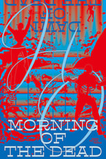 Poster for Morning of the Dead
